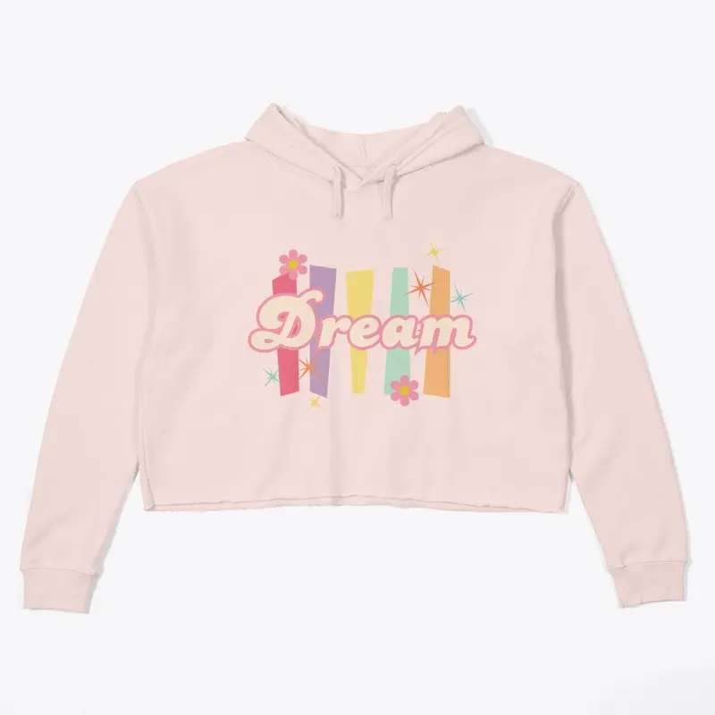 Dream Crop Hoodie