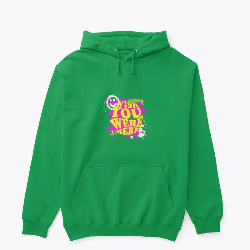 Wish You Were Here T-shirt, hoodie, Mug